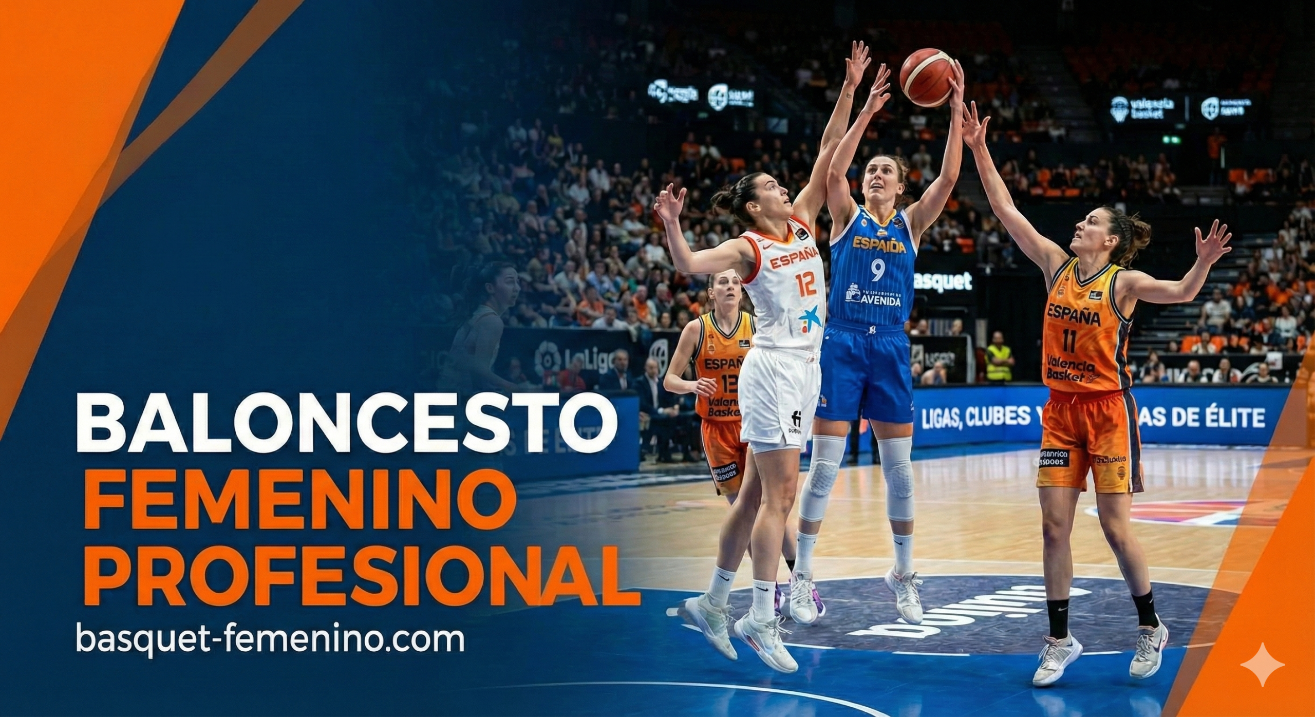 Jugadoras de baloncesto femenino profesional en acción en España