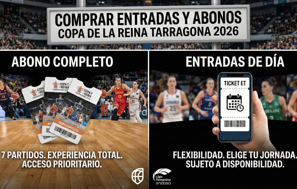 Cómo comprar entradas y abonos para la Copa de la Reina 2026 (Tarragona): guía completa