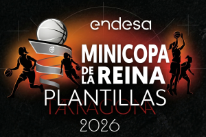 PlantillasMinicopa de la Reina 2026 | Básquet Femenino